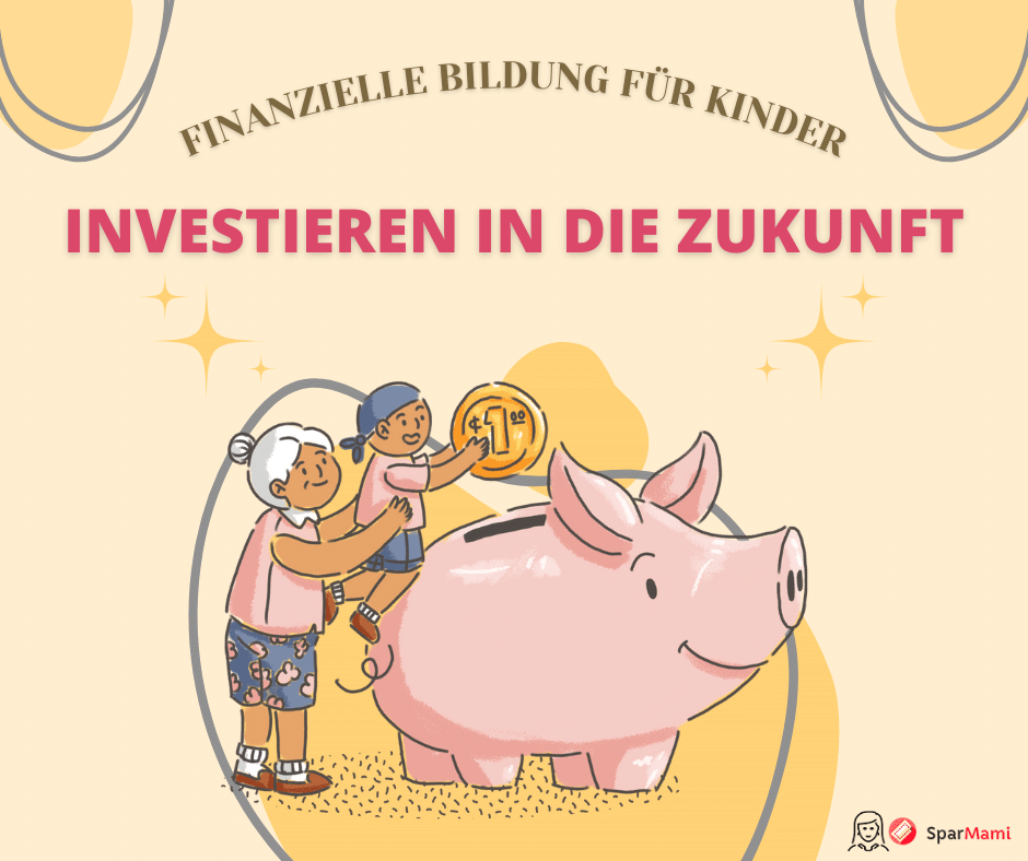 Finanzielle Bildung für Kinder