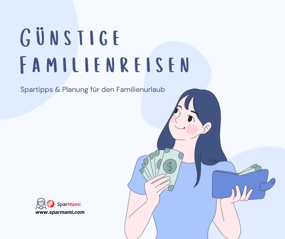 Günstige Familienreisen
